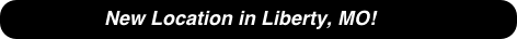                 New Location in Liberty, MO!